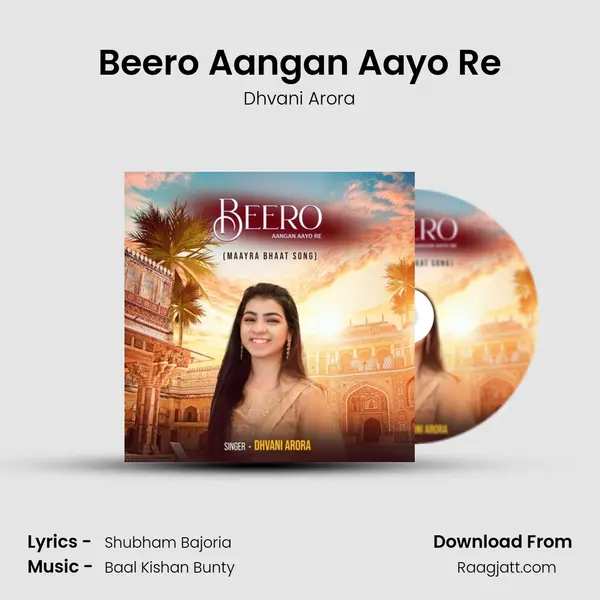 Beero Aangan Aayo Re mp3 song