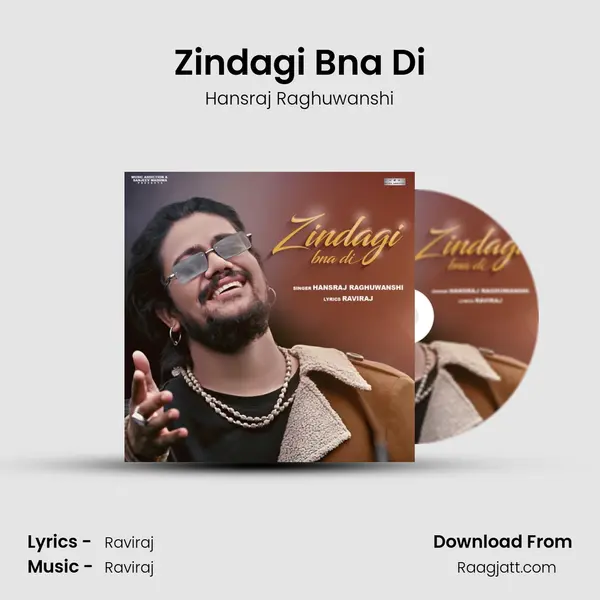 Zindagi Bna Di mp3 song