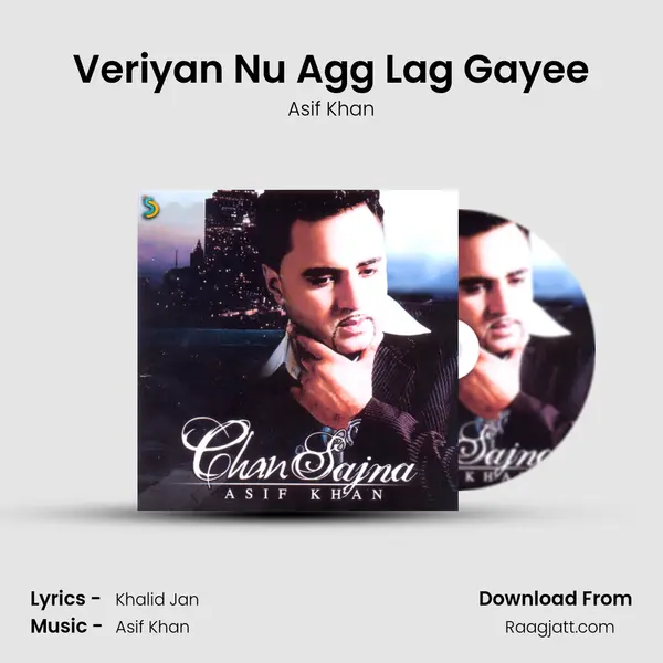 Veriyan Nu Agg Lag Gayee mp3 song