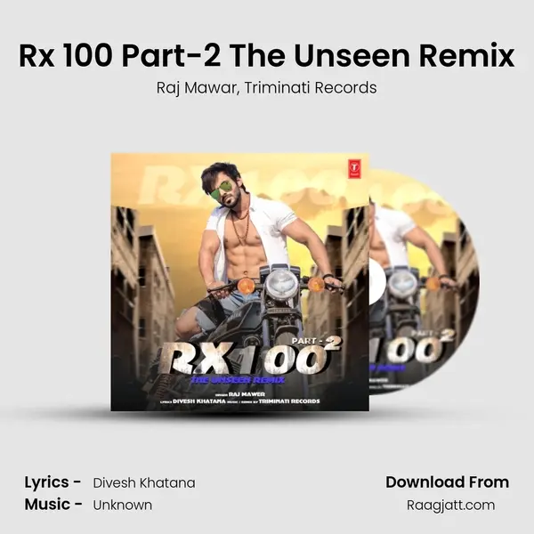 Rx 100 Part-2 The Unseen Remix(Remix By Triminati Records) mp3 song