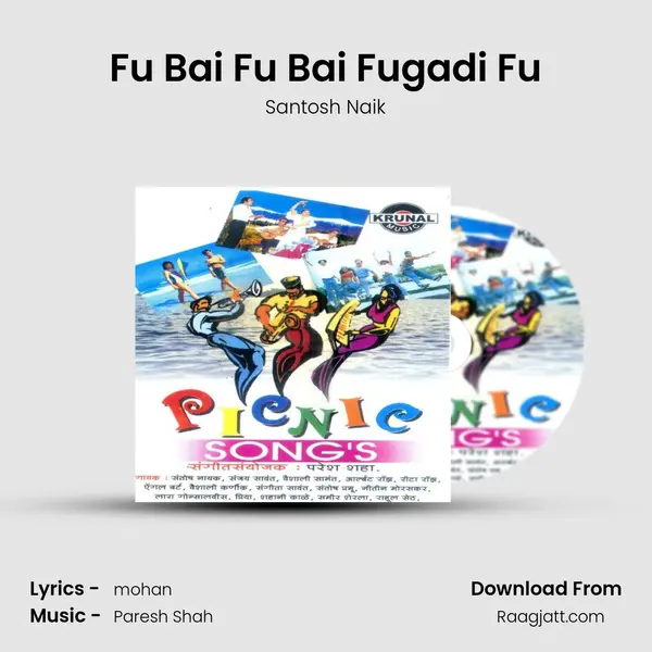 Fu Bai Fu Bai Fugadi Fu mp3 song