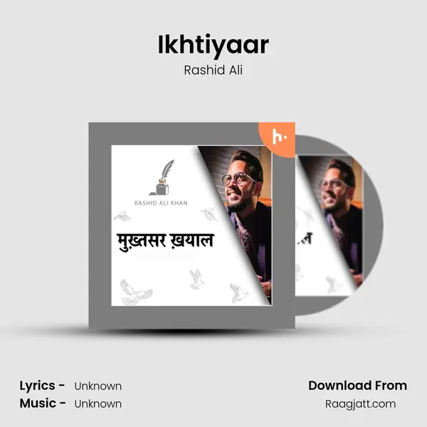 Ikhtiyaar - Rashid Ali mp3 song