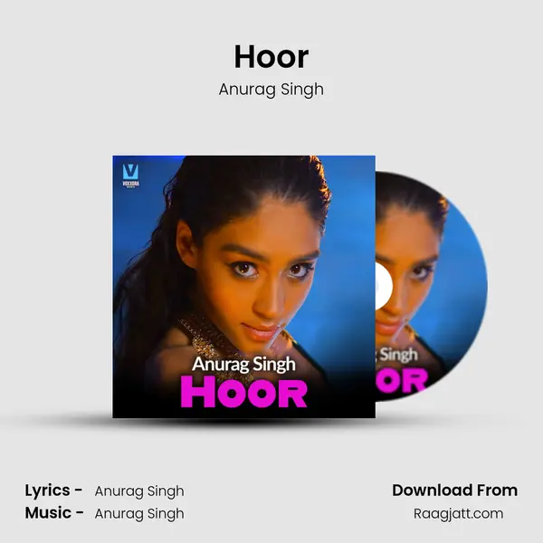 Hoor - Anurag Singh album cover 