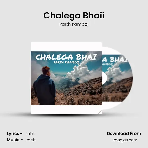 Chalega Bhaii - Parth Kamboj album cover 