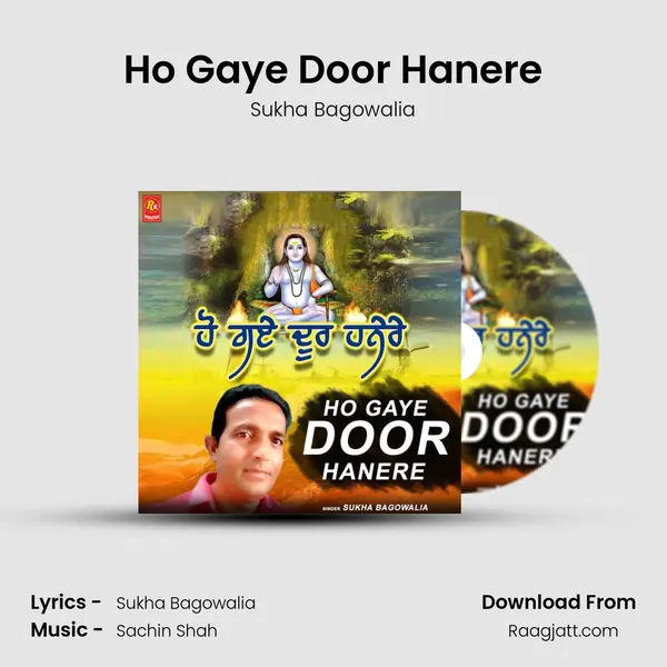 Ho Gaye Door Hanere - Sukha Bagowalia album cover 