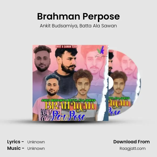 Brahman Perpose - Ankit Budsamiya album cover 