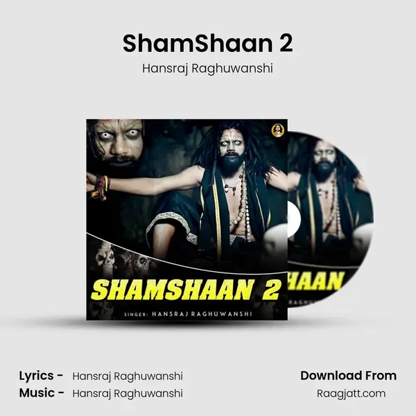 ShamShaan 2 mp3 song