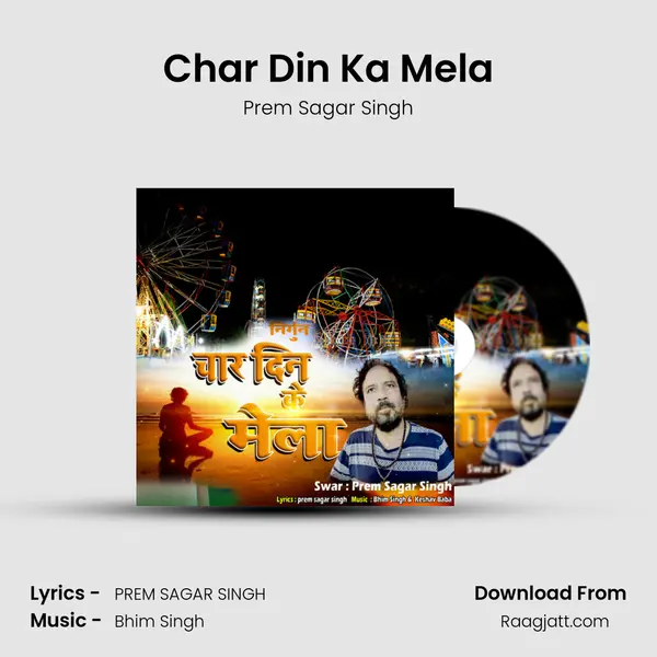 Char Din Ka Mela mp3 song