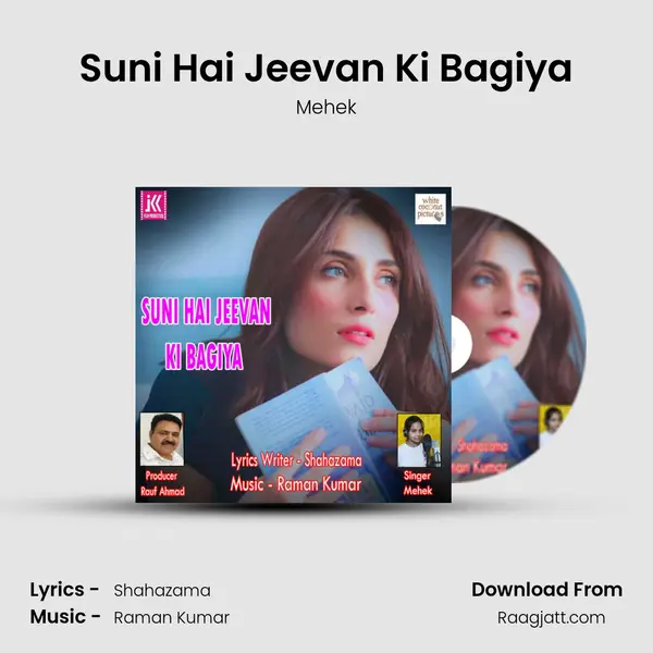 Suni Hai Jeevan Ki Bagiya - Mehek album cover 