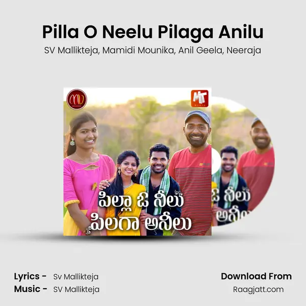 Pilla O Neelu Pilaga Anilu mp3 song