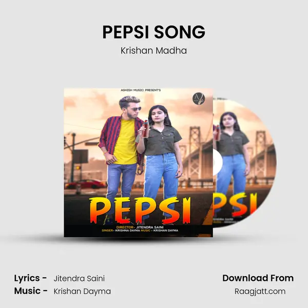 PEPSI SONG - Krishan Madha album cover 