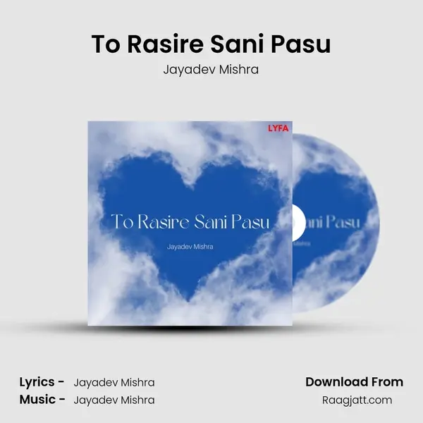 To Rasire Sani Pasu mp3 song