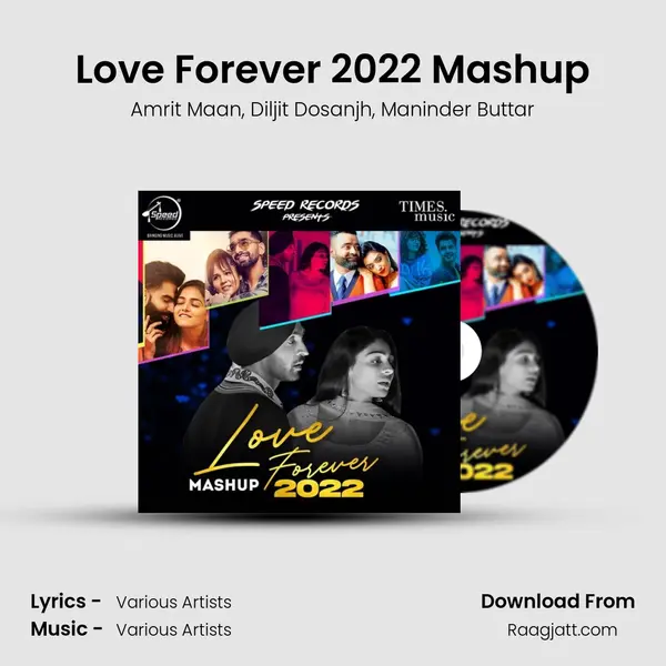 Love Forever 2022 Mashup mp3 song