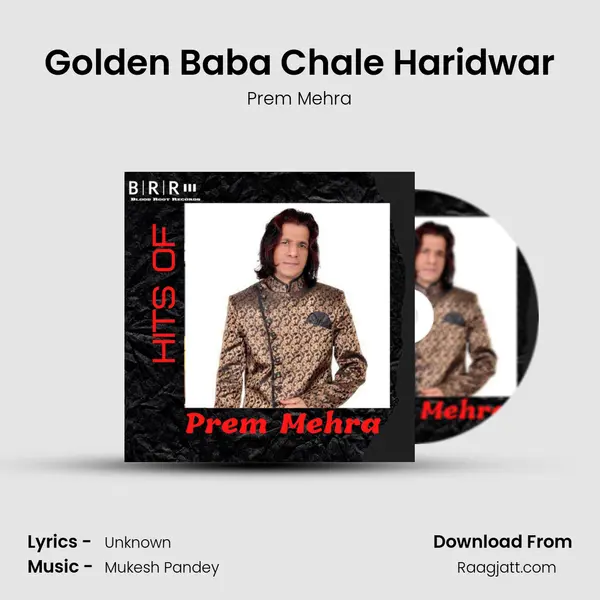 Golden Baba Chale Haridwar mp3 song