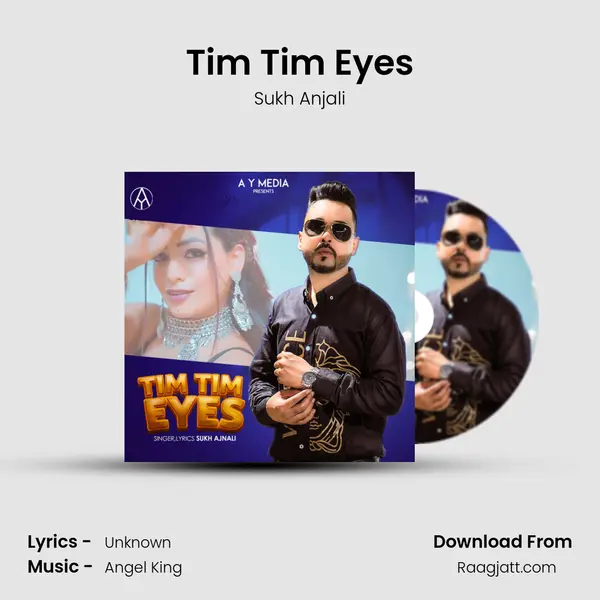 Tim Tim Eyes - Sukh Anjali album cover 