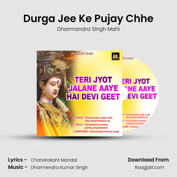 Durga Jee Ke Pujay Chhe - Dharmandra Singh Mahi album cover 