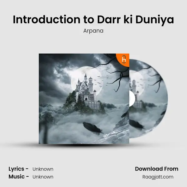 Introduction to Darr ki Duniya mp3 song