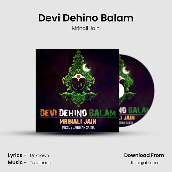 Devi Dehino Balam - Mrinali Jain album cover 