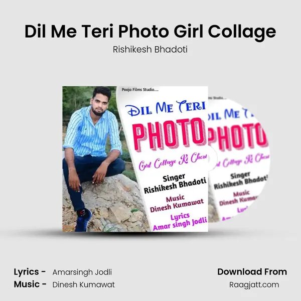 Dil Me Teri Photo Girl Collage mp3 song