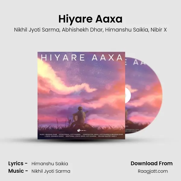 Hiyare Aaxa - Nikhil Jyoti Sarma album cover 