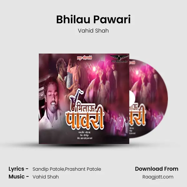 Bhilau Pawari - Vahid Shah album cover 