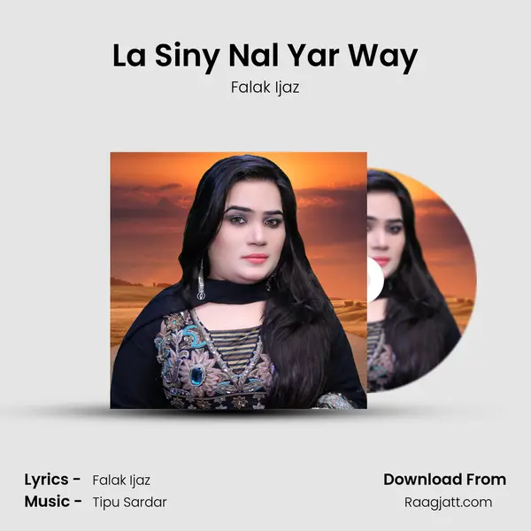 La Siny Nal Yar Way - Falak Ijaz album cover 