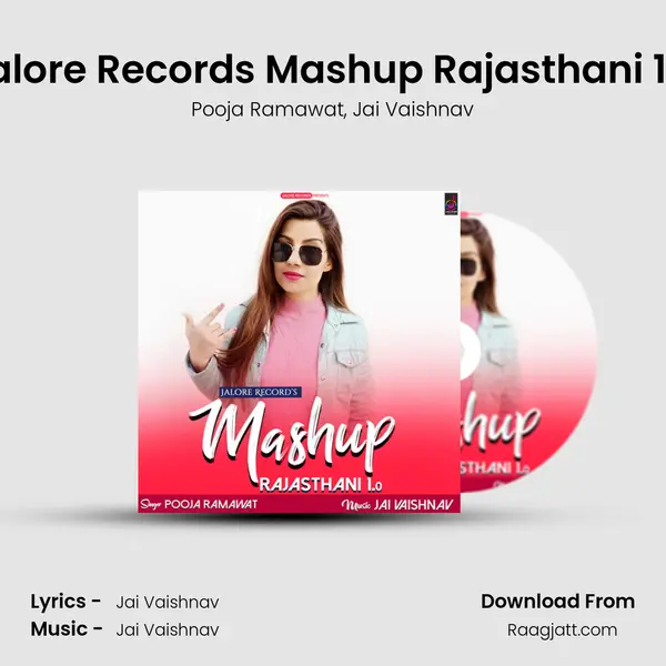 Jalore Record's Mashup Rajasthani 1.0 - Pooja Ramawat album cover 