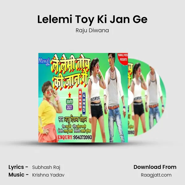 Lelemi Toy Ki Jan Ge - Raju Diwana album cover 