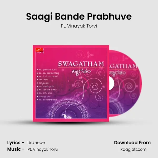 Saagi Bande Prabhuve - Pt. Vinayak Torvi album cover 