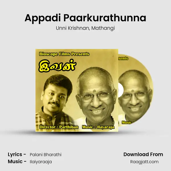 Appadi Paarkurathunna mp3 song