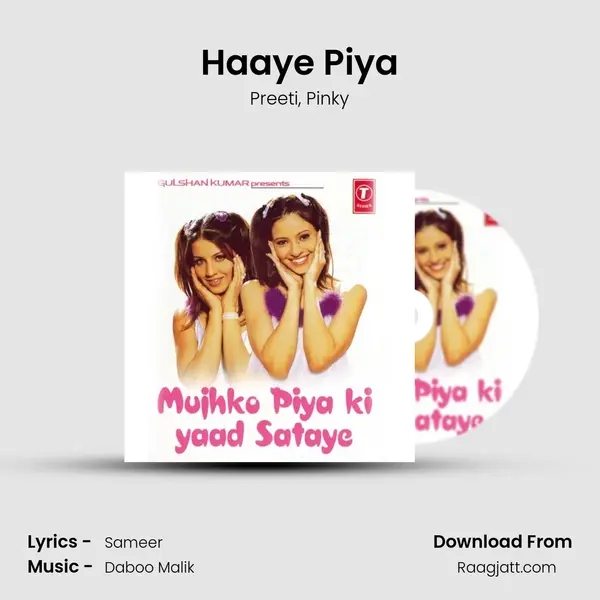 Haaye Piya mp3 song