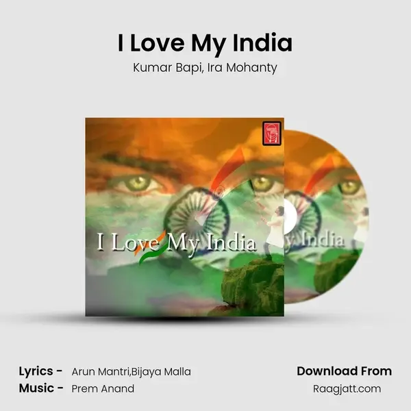 I Love My India - Kumar Bapi album cover 