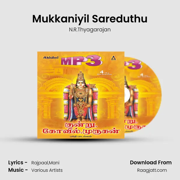 Mukkaniyil Sareduthu mp3 song