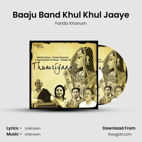 Baaju Band Khul Khul Jaaye - Farida Khanum album cover 