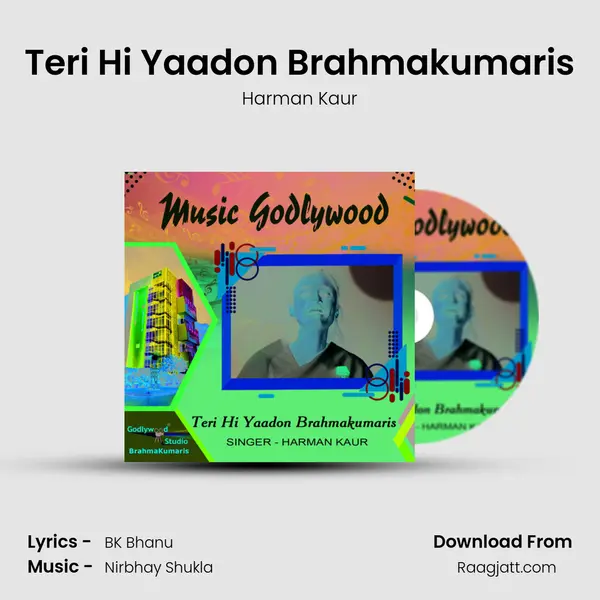 Teri Hi Yaadon Brahmakumaris mp3 song