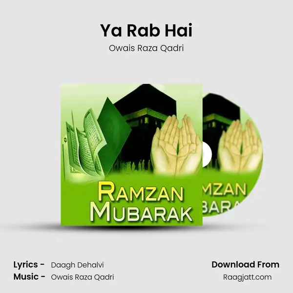 Ya Rab Hai mp3 song