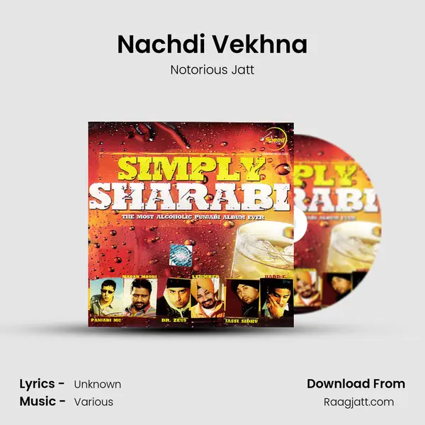 Nachdi Vekhna - Notorious Jatt mp3 song