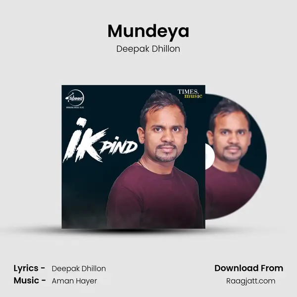 Mundeya - Deepak Dhillon album cover 