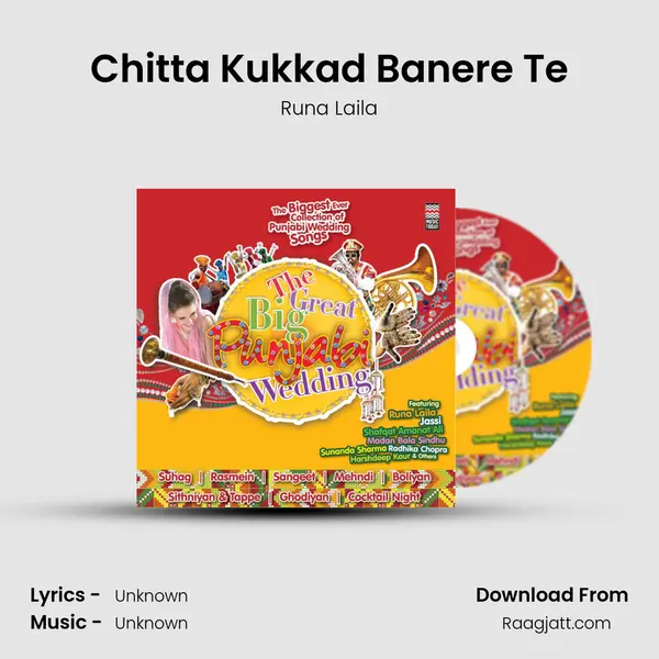 Chitta Kukkad Banere Te - Runa Laila mp3 song