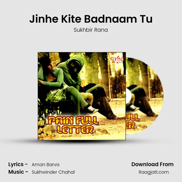 Jinhe Kite Badnaam Tu mp3 song