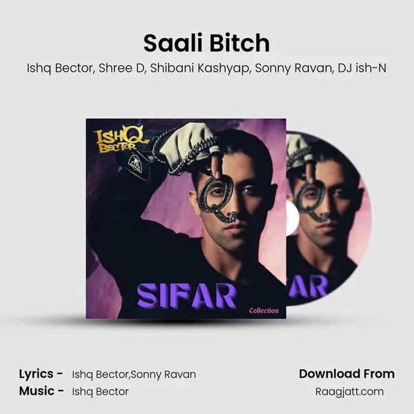 Saali Bitch mp3 song