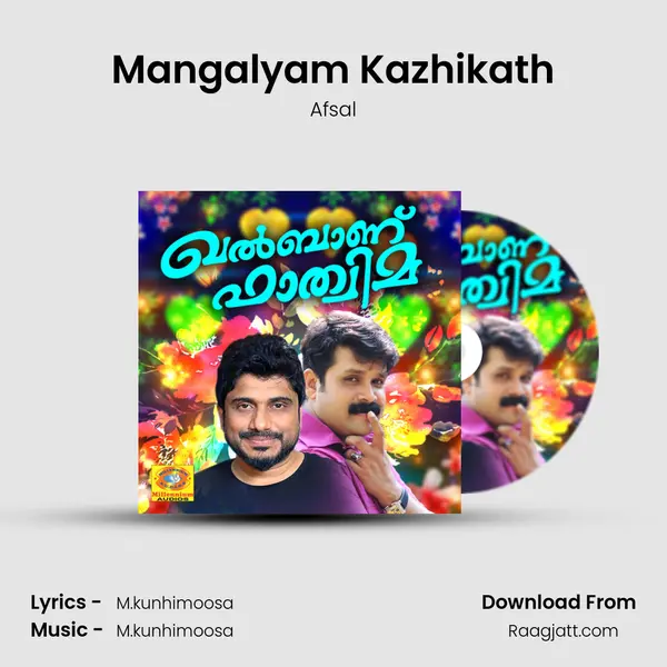 Mangalyam Kazhikath mp3 song