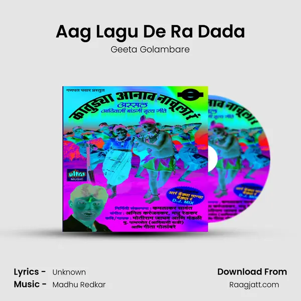 Aag Lagu De Ra Dada - Geeta Golambare album cover 