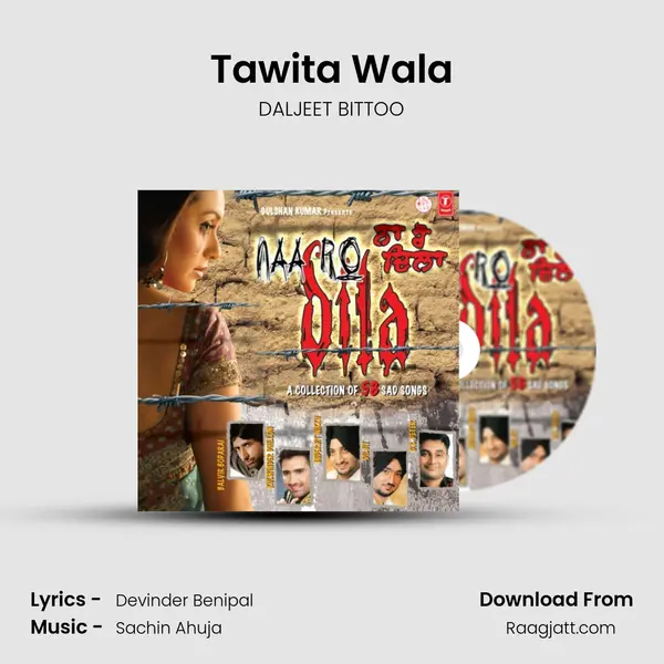 Tawita Wala - DALJEET BITTOO album cover 