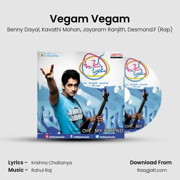 Vegam Vegam mp3 song