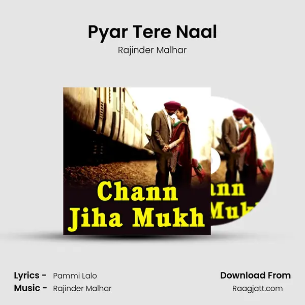 Pyar Tere Naal - Rajinder Malhar album cover 