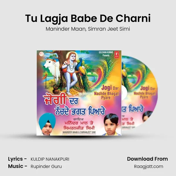 Tu Lagja Babe De Charni - Maninder Maan album cover 