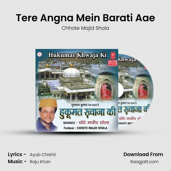 Tere Angna Mein Barati Aae - Chhote Majid Shola album cover 