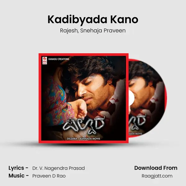 Kadibyada Kano mp3 song