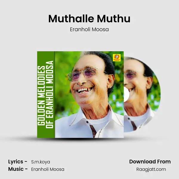 Muthalle Muthu - Eranholi Moosa album cover 